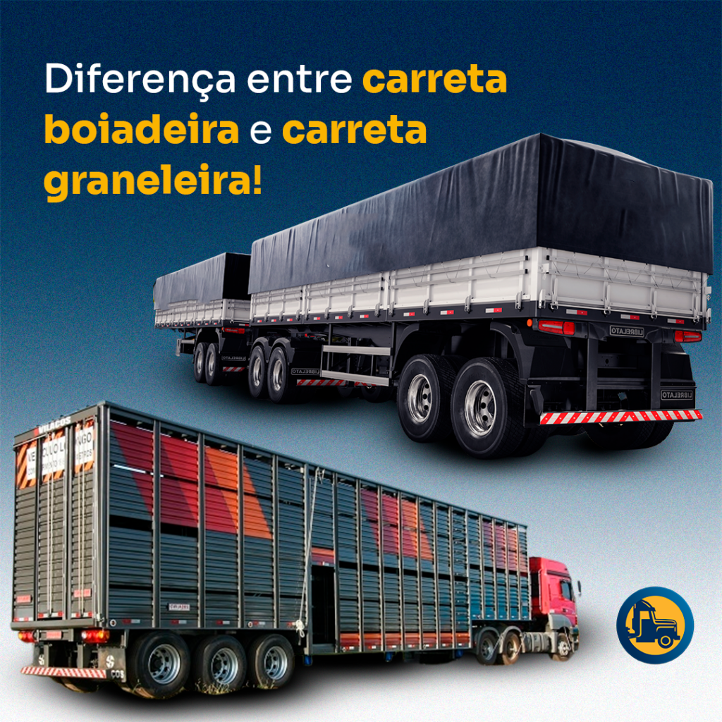 Diferença entre carreta boiadeira e carreta graneleira