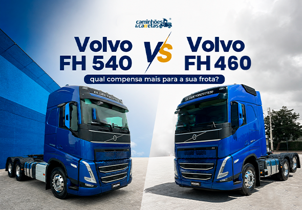 Volvo FH 540 ou FH 460?